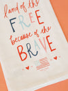 Land of the Free Flour Sack Towel