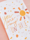 You are My Sunshine Collection