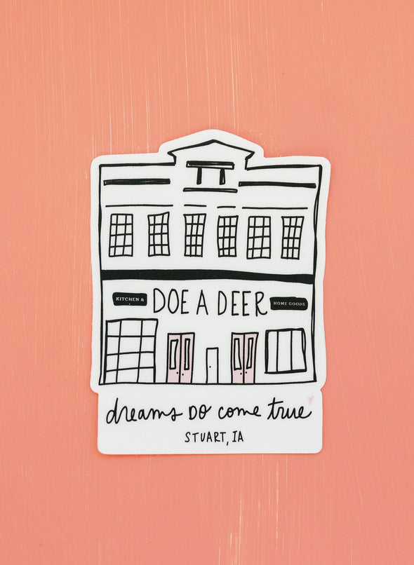 Dreams Do Come True Flagship Store Sticker