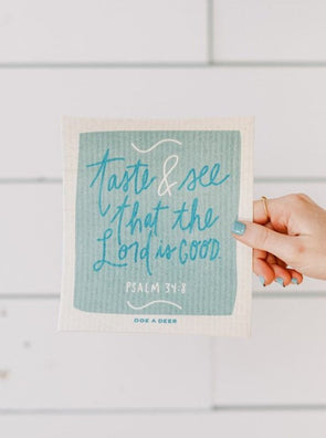 Taste and See that the Lord is Good Swedish Dishcloth