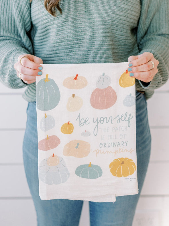 Be Yourself Ordinary Pumpkins - Flour Sack Towel