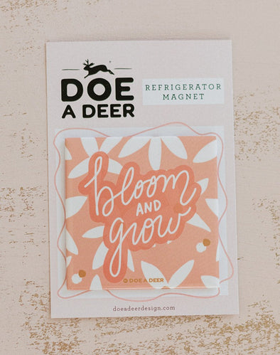 Bloom & Grow Refrigerator Magnet