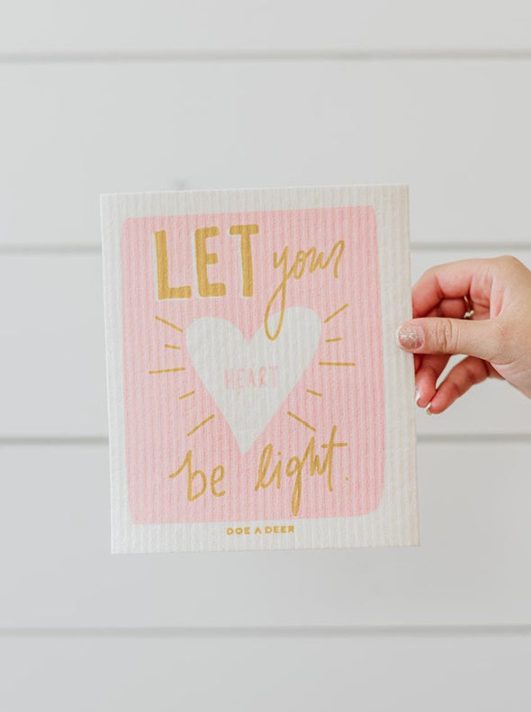 Let Your Heart Be Light Swedish Dishcloth