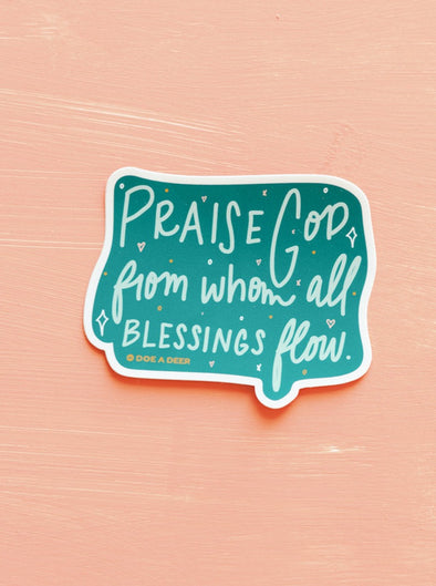 Praise God From Whom All Blessings Flow Doxology Sticker
