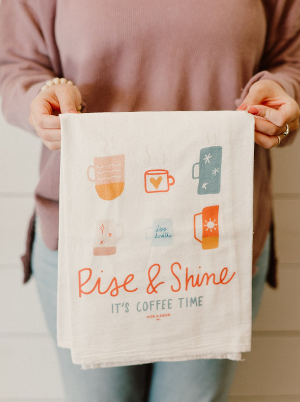 Rise & Shine - Flour Sack Towel