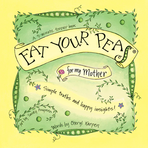 Eat Your Peas: for My Mother Book
